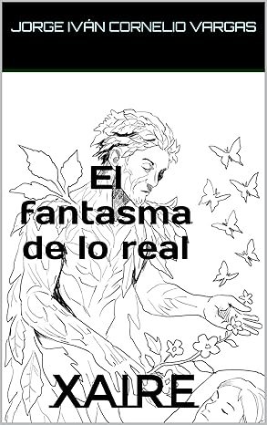 El Fantasma de lo Real